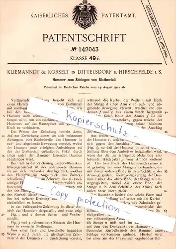 Original Patent - Kliemanndt & Korselt in Dittelsdorf b. Hirschfelde , 1902 , Hammer für Blattmetall , Zittau , Görlitz