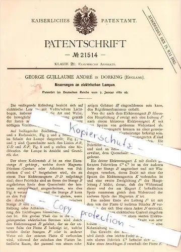 Original Patent - G. Guillaume Andre in Dorking , England , 1882 , Neuerungen an elektrischen Lampen !!!