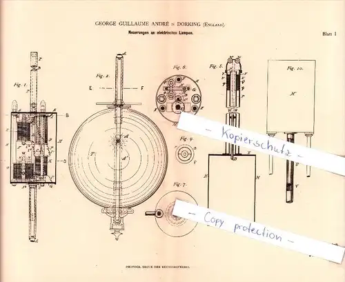 Original Patent - G. Guillaume Andre in Dorking , England , 1882 , Neuerungen an elektrischen Lampen !!!