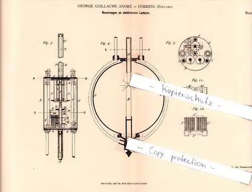 Original Patent - G. Guillaume Andre in Dorking , England , 1882 , Neuerungen an elektrischen Lampen !!!