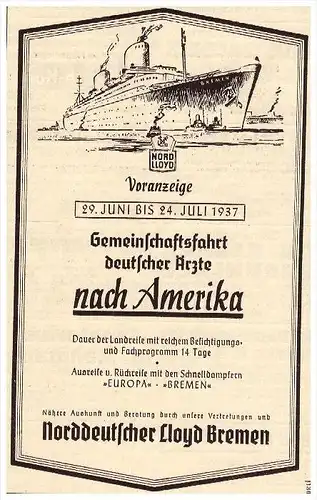 original Werbung - 1937 - Norddeutscher Lloyd Bremen . Gemeinschaftsfahrt deutscher Ärzte , Schiffe !!!