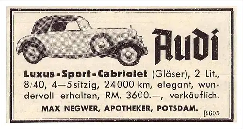 original Werbung - 1937 - AUDI Luxus-Sport-Cabriolet , Max Negwer in Potsdam , Apotheke , Oldtimer , Automobile !!!