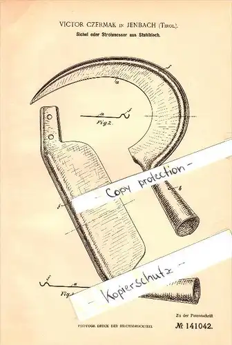 Original Patentschrift - V. Czermak in Jenbach , Tirol , 1900 ,  Sichel oder Strohmesser aus Stahlblech !!!