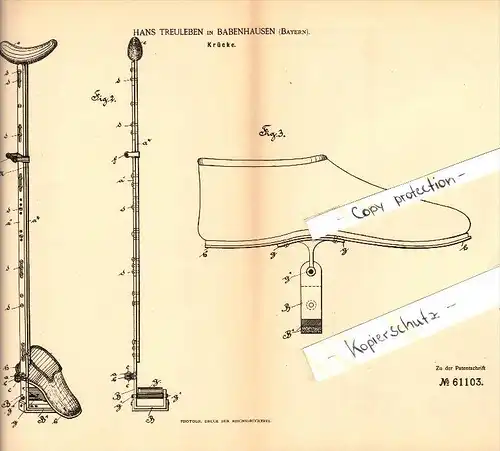 Original Patent - Hans Treuleben in Babenhausen , Bayern , 1891 , Krücke , Orthopädie , Gehhilfe !!!