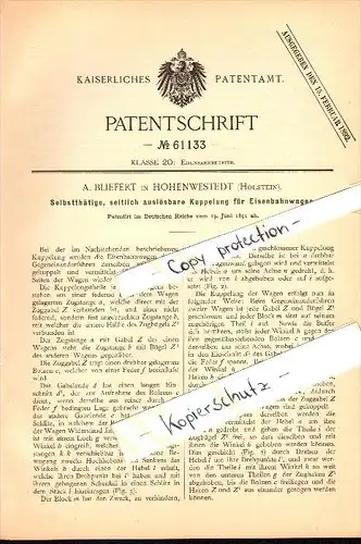 Original Patent - A. Bliefert in Hohenwestedt , Holstein , 1891 , Kupplung für Eisenbahn !!!