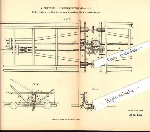 Original Patent - A. Bliefert in Hohenwestedt , Holstein , 1891 , Kupplung für Eisenbahn !!!