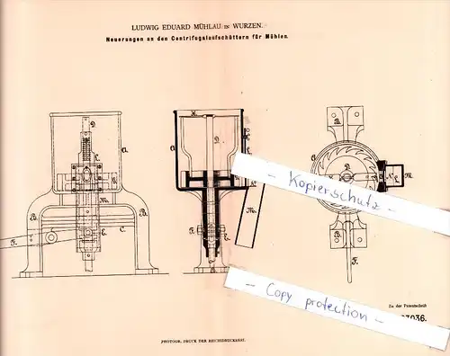 Original Patent - L. E. Mühlau in Wurzen , 1882 , Neuerungen an den Centrifugalaufschüttern  !!!