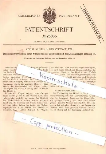 Original Patent - Otto Kuers in Fürstenwalde , 1882 , Weichenstellvorrichtung , Weiche , Eisenbahn !!!