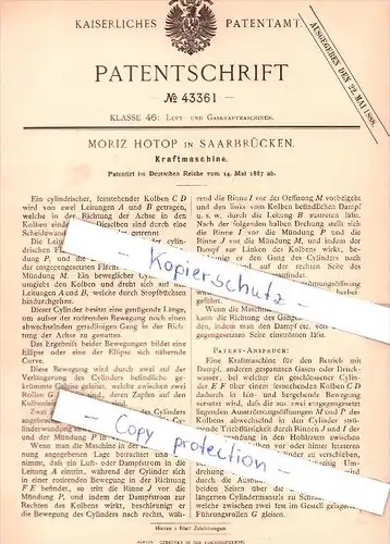 Original Patent - Moritz Hotop in Saarbrücken , 1887 , Kraftmaschine !!!