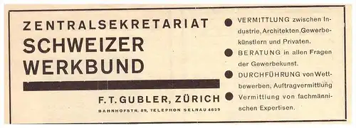 original Werbung - 1926 - Schweizer Werkbund , F.T. Gubler in Zürich , Selnau !!!