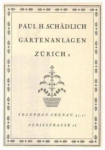 original Werbung - 1926 - Paul Schädlich , Gartenbau in Zürich !!!