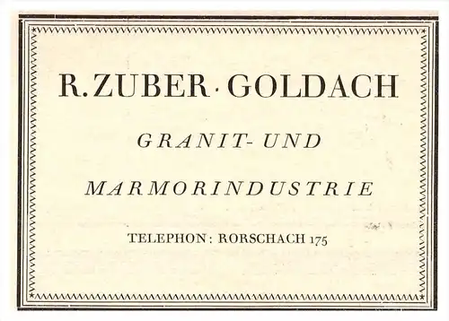 original Werbung - 1926 - R. Zuber in Goldach , Granit- und Marmorindustrie , Rorschach !!!