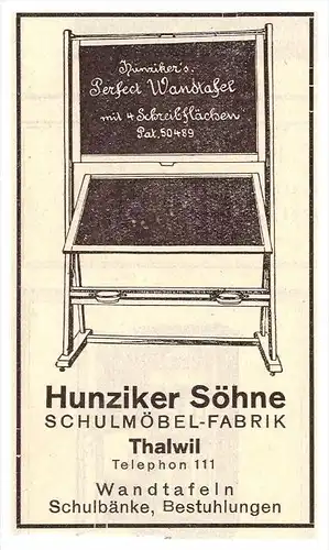 original Werbung - 1926 - Hunziker Söhne in Thalwil , Schulmöbelfabrik , Schule , Möbel , Tafel !!!