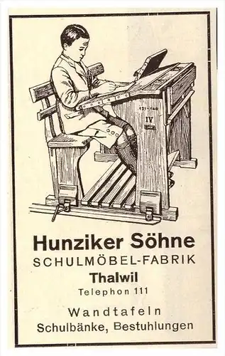 original Werbung - 1926 - Hunziker Söhne in Thalwil , Schulmöbelfabrik , Schule , Möbel !!!