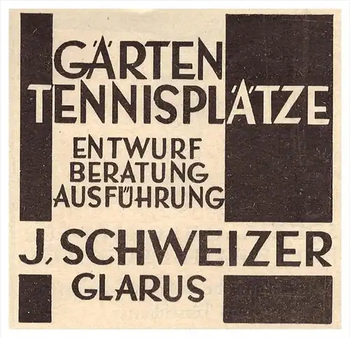 original Werbung - 1927 - Gärten und Tennisplätze , J. Schweizer in Glarus , Tennis , Architektur !!!