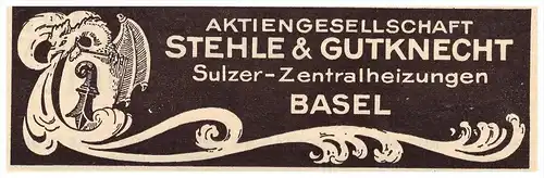 original Werbung - 1927- Stehle & Gutknecht in Basel , Heizungsbau , Sulzer Zentralheizungen !!!