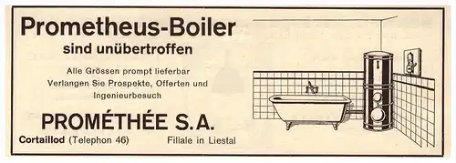 original Werbung - 1927 - Prometheus Boiler in Cortaillod und Liestal , Sanitär !!!