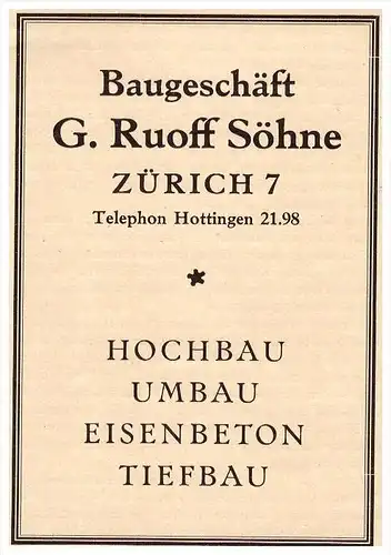 original Werbung - 1927 - Baugeschäft G. Ruoff in Zürich , Hottingen , Hochbau , Tiefbau , Bau !!!