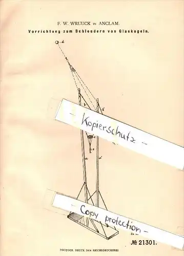 Original Patent - F.W. Wruuck in Anklam i. Mecklenburg , 1882 , Glaskugel-Schleuderapparat , Glas , Anclam !!!