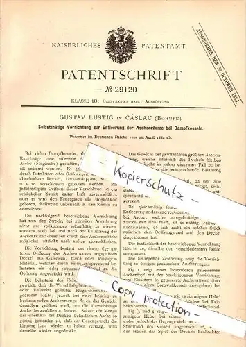 Original Patent - Gustav Lustig in Caslau / Cáslav , 1884 , Entleerung für Dampfkessel , Dampfmaschine !!!