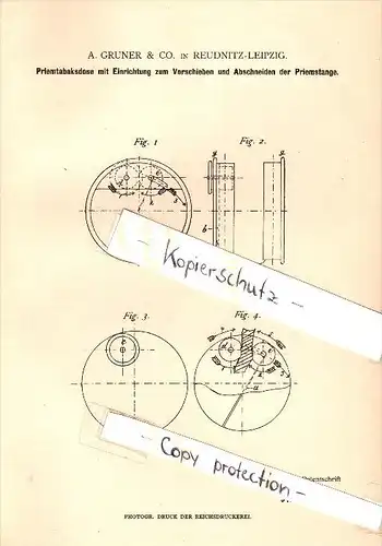Original Patent - A. Gruner & Co in Leipzig-Reudnitz , 1884 , Priemtabak-Dose , Priem , Tabak , Kautabak !!!