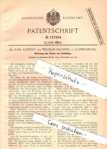 Original Patent - Dr. Karl Koppert und Wilhelm Hagspiel in Ludwigsburg ,1901, Ventilsitz-Fräser , Motorenbau , Werkstatt