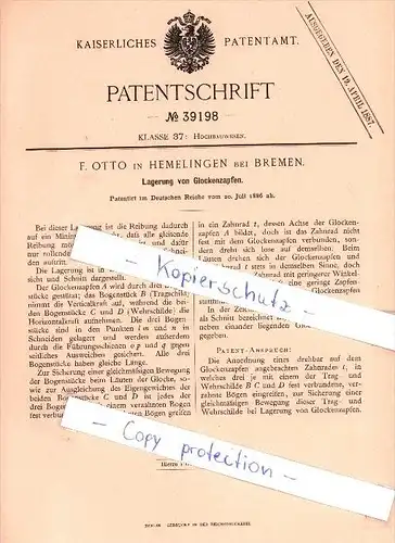 Original Patent  - F. Otto in Hemelingen bei Bremen , 1886 , Lagerung von Glockenzapfen , Glocken !!!