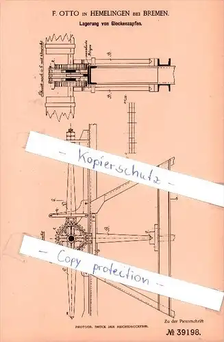 Original Patent  - F. Otto in Hemelingen bei Bremen , 1886 , Lagerung von Glockenzapfen , Glocken !!!