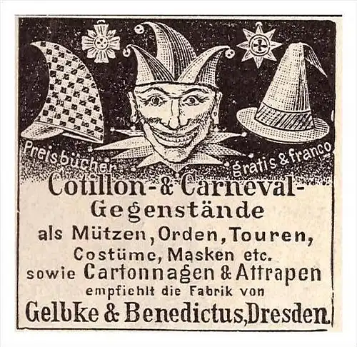 original Werbung - 1891 - Karneval - Masken , Kostüme , Gelbke & Benedictus in Dresden , Fasching !!!