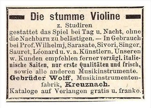 original Werbung - 1891 - Die stumme Violine , Gebr. Wolff in Bad Kreuznach , Musikalien , Musik !!!