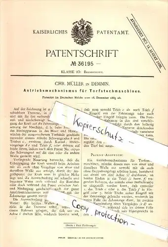 Original Patent - Chr. Müller in Demmin i. Mecklenburg , 1885 , Antrieb für Torf - Stechmaschine , Brennstoffe !!!