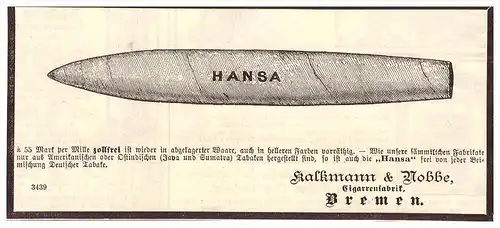 original Werbung - 1884 - HANSA - Zigarren , Kalkmann & Nobbe in Bremen , Cigarren !!!