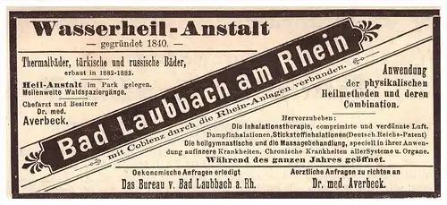 original Werbung - 1884 - Wasserheilanstalt in Bad Laubbach a. Rhein , Dr. Averbeck  Hunsrück , Kur , Arzt , Apotheke !!