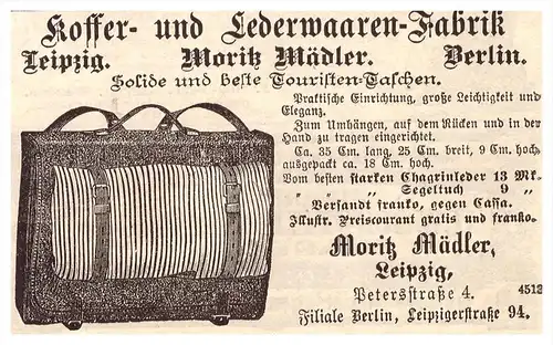 original Werbung - 1884 - Koffer und Lederwarenfabrik , Moritz Mädler in Berlin , Koffer , Leder , Taschen !!!