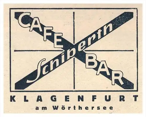 original Werbung - 1927 - Cafe - Bar m Schiberth in Klagenfurt a. Wörthersee !!!