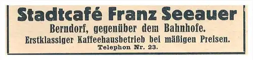 original Werbung - 1927 - Stadtcafe Franz Seeauer in Berndorf in Österreich , Cafe !!!
