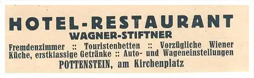 original Werbung - 1927 - Pottenstein in Niederösterreich , Hotel Wagner-Stifter , Restaurant !!!
