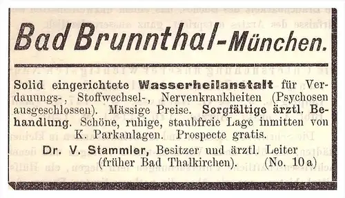 original Werbung - 1898 - Bad Brunnthal b. München , Dr. V. Stammler , Heilanstalt Krankenhaus , Kur , Arzt , Apotheke !