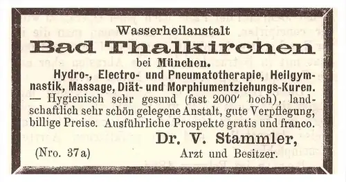 original Werbung - 1884 - Bad Thalkirchen b. München , Dr. V. Stammler , Heilanstalt , Arzt , Apotheke , Kur !!!