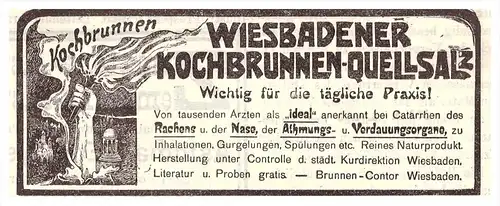 original Werbung - 1904 - Kochbrunnen - Quellsalz in Wiesbaden , Kur , Heilanstalt , Arzt , Apotheke !