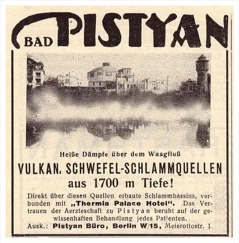 original Werbung - 1929 - Bad Pistyan / Piestany , Schwefel - Schlammquelle , Kur , Arzt , Apotheke