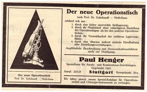 original Werbung - 1929 - Operationstisch , Paul Henger in Stuttgart , Dr. Gohrbandt , Operation , Kur , Arzt , Apotheke