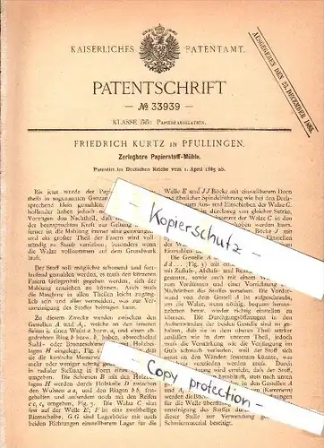 Original Patent - Friedrich Kurtz in Pfullingen , 1885 , Papier - Stoffmühle , Papierfabrik , Tübingen !!!
