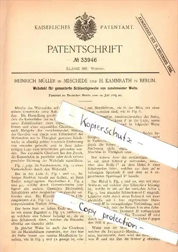 Original Patent -  Heinrich Müller in Meschede und H. Kammrath in Berlin , 1885 , Webstuhl , Weberei , Weber !!!