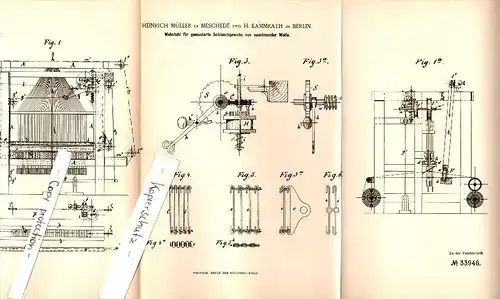 Original Patent -  Heinrich Müller in Meschede und H. Kammrath in Berlin , 1885 , Webstuhl , Weberei , Weber !!!