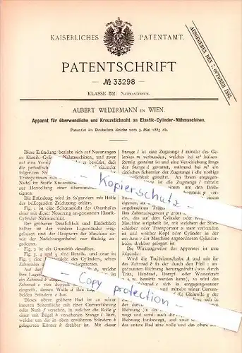 Original Patent  - Albert Wedermann in Wien , 1885 , Nähmaschinen !!!