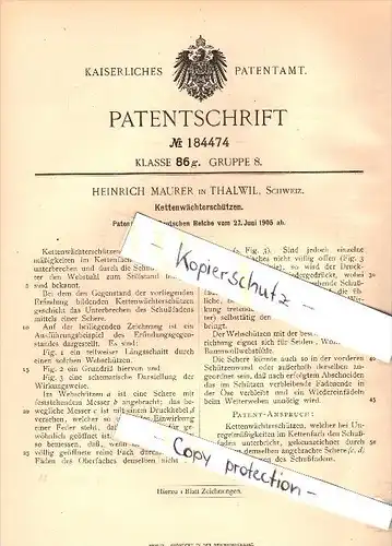 Original Patent - Heinrich Maurer in Thalwil , 1905 , Kettenwächterschützen , Weberei , Weber !!!