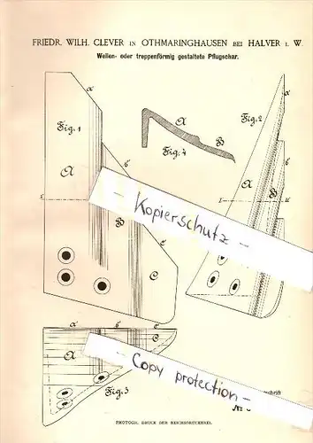 Original Patent - F.W. Clever in Othmaringhausen b. Halver i.W. , 1886 , Pflugschar , Pflug , Landwirtschaft !!!