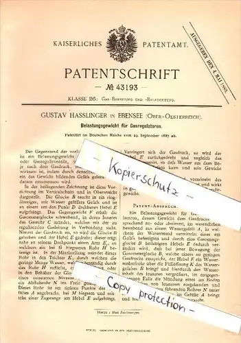 Original Patent - Gustav Hasslinger in Ebensee , Oberösterreich , 1887 , Belastungsgewicht für Gasregulatoren , Gas !!!