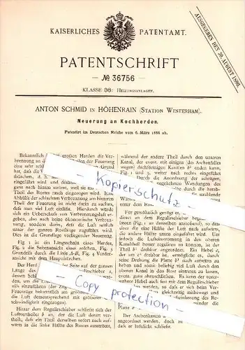 Original Patent - Anton Schmid in Höhenrain , 1886 , Neuerung an Kochherden!!!